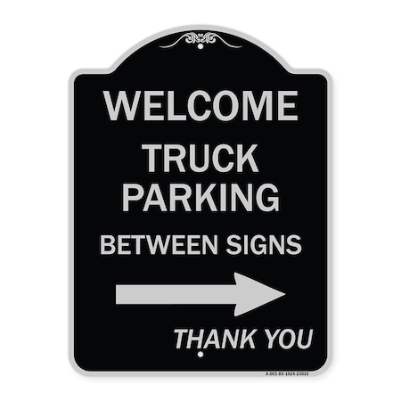 Reserved Parking Welcome Truck Parking Between Signs Thank You Aluminum Sign